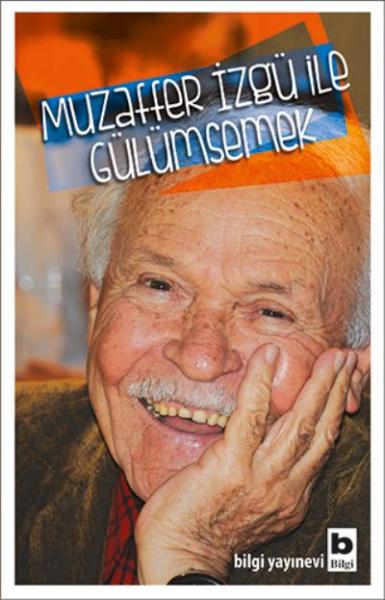 Muzaffer İzgü ile Gülümsemek Kolektif