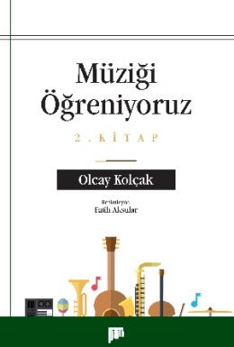 Müziği Öğreniyoruz - 2. Kitap