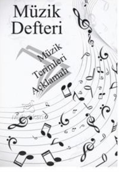 Müzik Defteri-Müzik Terimleri Açıklamalı İntro Yayınları Kolektif