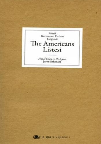 Müzik Kutusunun Parıltısı Eşliğinde The Americans Listesi