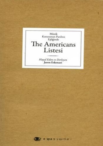 Müzik Kutusunun Parıltısı Eşliğinde The Americans Listesi