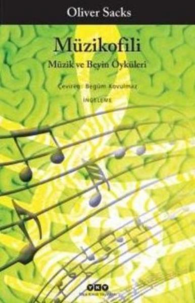 Müzikofili Müzik ve Beyin Öyküleri