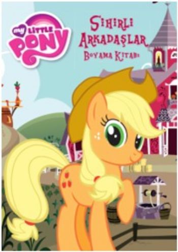 My Little Pony Sihirli Arkadaşlar Boyama Kitabı %25 indirimli