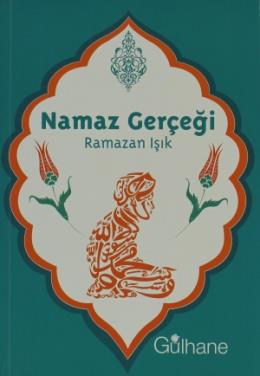 Namaz Gerçeği