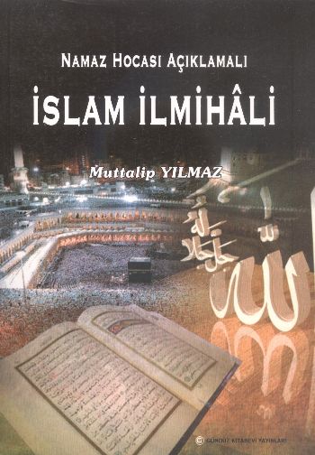 Namaz Hocası Açıklamalı İslam İlmihali