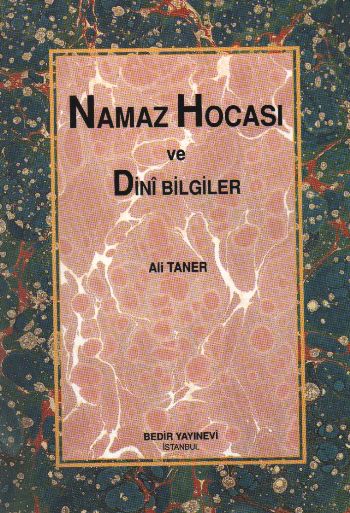 Namaz Hocası ve Dini Bilgiler %17 indirimli Ali Taner