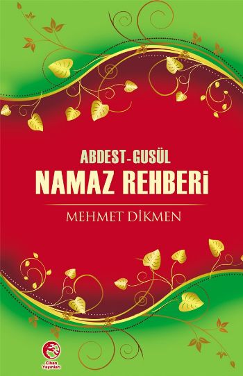 Namaz Rehberi (Abdest-Gusül)