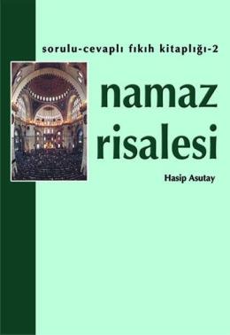 Namaz Risalesi Hasip Asutay