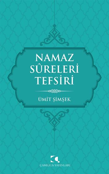 Namaz Sureleri Tefsiri