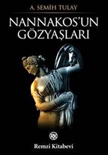 Nannakosun Gözyaşları %17 indirimli A.Semih Tulay