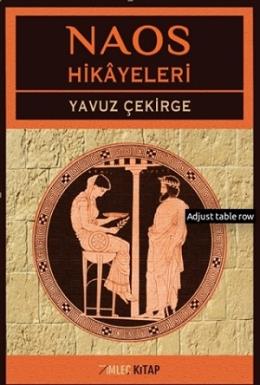 Naos Hikayeleri Yavuz Çekirge