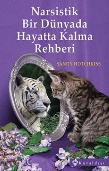 Narsistik Bir Dünyada Hayatta Kalma Rehberi %17 indirimli Sandy Hotchk