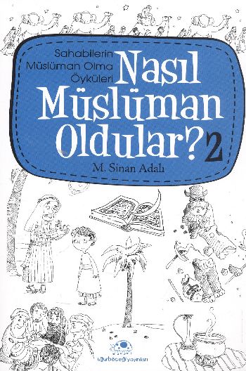 Nasıl Müslüman Oldular-2