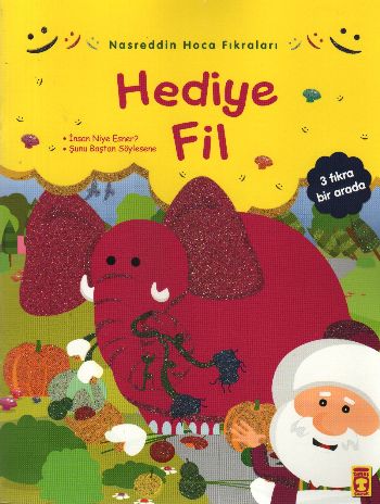 Nasreddin Hoca Fıkraları: Hediye Fil %17 indirimli Gamze Alıcı