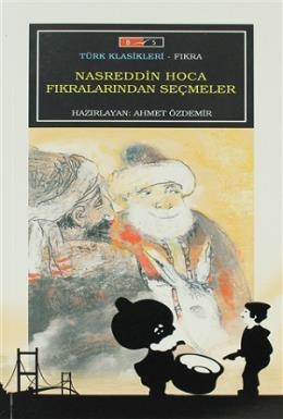 Nasreddin Hoca Fıkralarında Seçmeler (Tam Metin) %17 indirimli