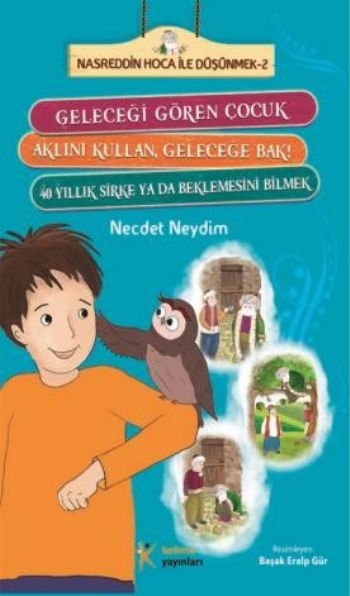 Nasreddin Hoca ile Düşünmek 2 %17 indirimli Necdet Neydim