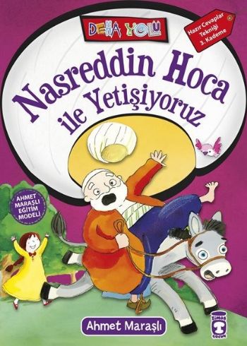 Nasreddin Hoca İle Yetişiyoruz %17 indirimli Ahmet Maraşlı