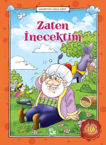 Nasrettin Hoca Serisi 10 Zaten İnecektim Cengiz DEMİR