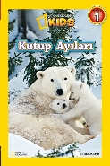 National Geographic Kids-Kutup Ayıları Seviye 1