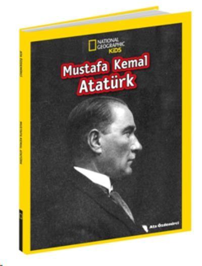National Geographic Kids - Mustafa Kemal Atatürk Ata Özdemirci