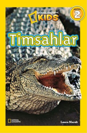 National Geographic Kids Timsahlar-Seviye 2