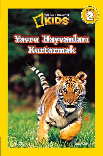 National Geographic Kids-Yavru Hayvanları Kurtarmak Seviye 2