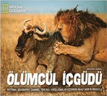 National Geographic Ölümcül İçgüdü Melissa Farris