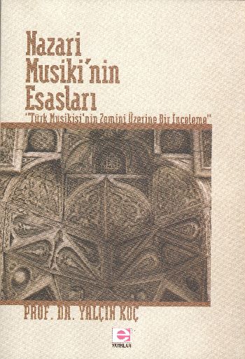 Nazari Musikinin Esasları %17 indirimli Yalçın Koç