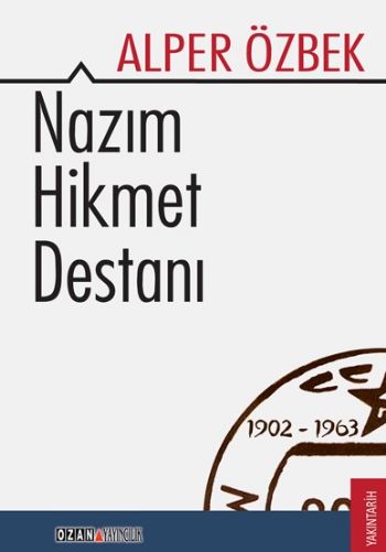 Nazım Hikmet Destanı %17 indirimli Alper Özbek