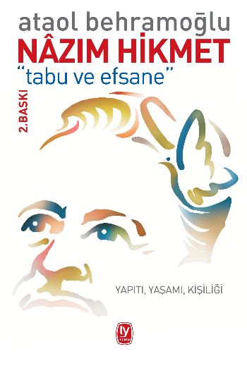 Nazım Hikmet Tabu ve Efsane %17 indirimli Ataol Behramoğlu Nazım Hikmet Tabu ve Efsane %17 indirimli Ataol Behramoğlu
