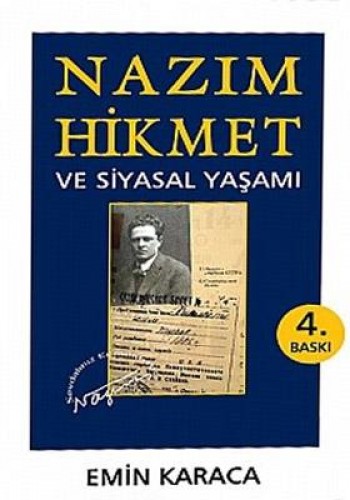 Nazım Hikmet Ve Siyasal Yaşamı %17 indirimli EMIN KARACA