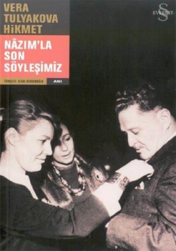 Nazım’la Son Söyleşimiz