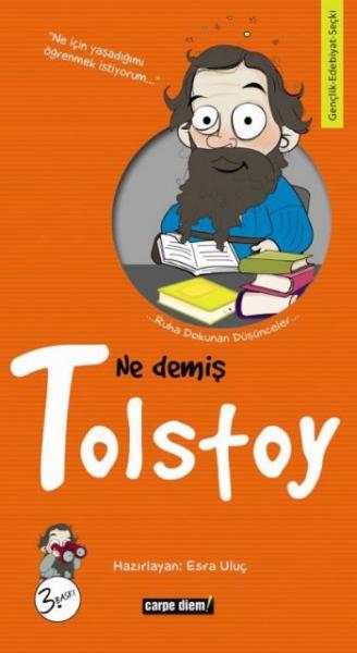 Ne Demiş Tolstoy