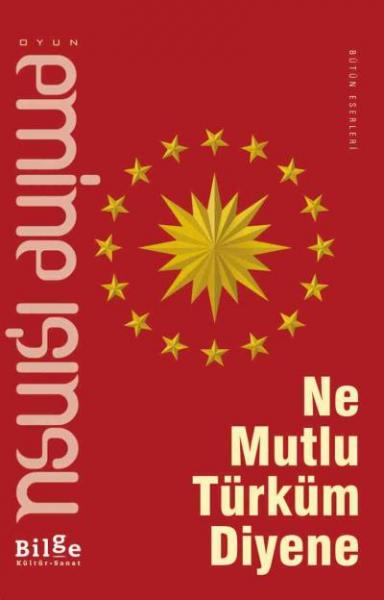 Ne Mutlu Türküm Diyene Emine Işınsu
