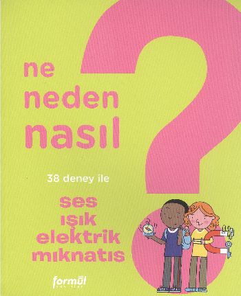 Ne Neden Nasıl 4 Ses Işık Elektrik Mıknatıs %35 indirimli Philippe Nes