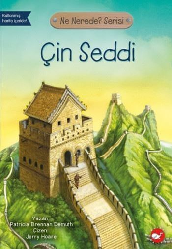 Ne Nerede? Serisi - Çin Seddi