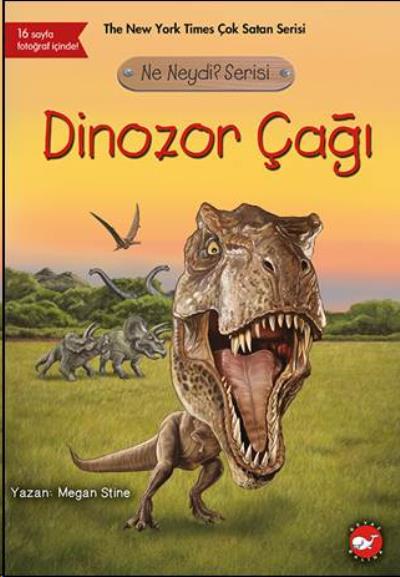 Ne Neydi Serisi-Dinozor Çağı