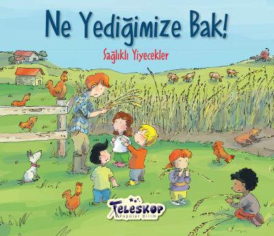 Ne Yediğimize Bak - Sağlıklı Yiyecekler Teleskop Popüler Bilim Kolekti