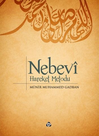 Nebevi Hareket Metodu Münir Muhammed Gadbar