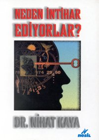 Neden İntihar Ediyorlar? %17 indirimli Nihat Kaya