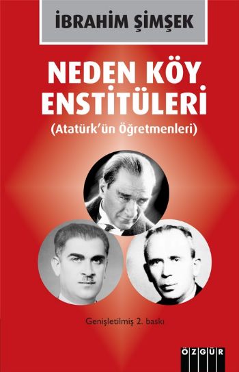 Neden Köy Enstitüleri-Atatürkün Öğretmenleri