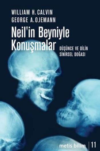 Neilin Beyniyle Konuşmalar "Düşünce ve Dilin Sinirsel Doğası" %17 indi