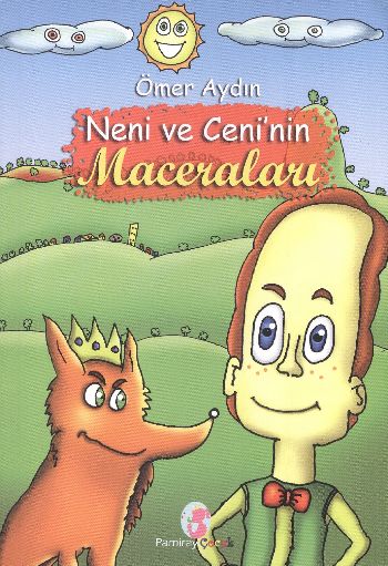 Neni ve Ceni'nin Maceraları Ömer Aydın