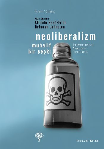 Neoliberalizm-Muhalif Bir Seçki %17 indirimli A.S.Filho-D.Johnston