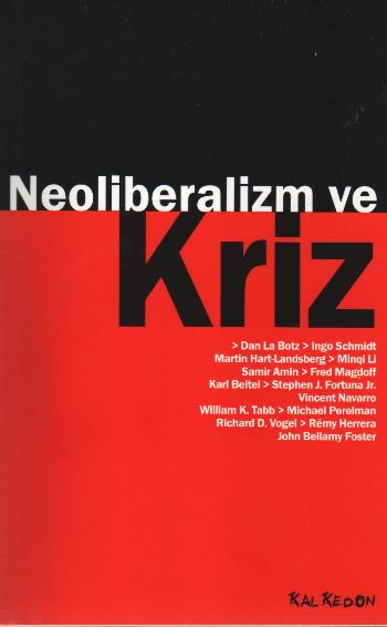 Neoliberalizm ve Kriz %17 indirimli Heyet