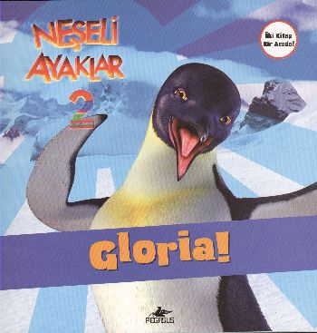 Neşeli Ayaklar 2: Gloria ve Ramon