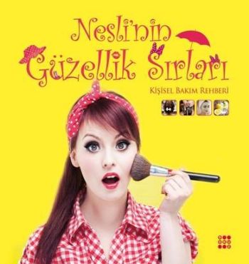 Nesli'nin Güzellik Sırları