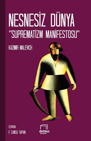Nesnesiz Dünya Suprematizm Manifestosu %17 indirimli Kazimir Malevich
