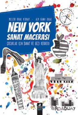 New York Sanat Macerası Alp Gani Oral