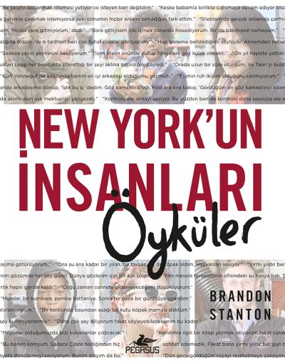 New York’un İnsanlari - Öyküler (Ciltli) Brandon Stanton